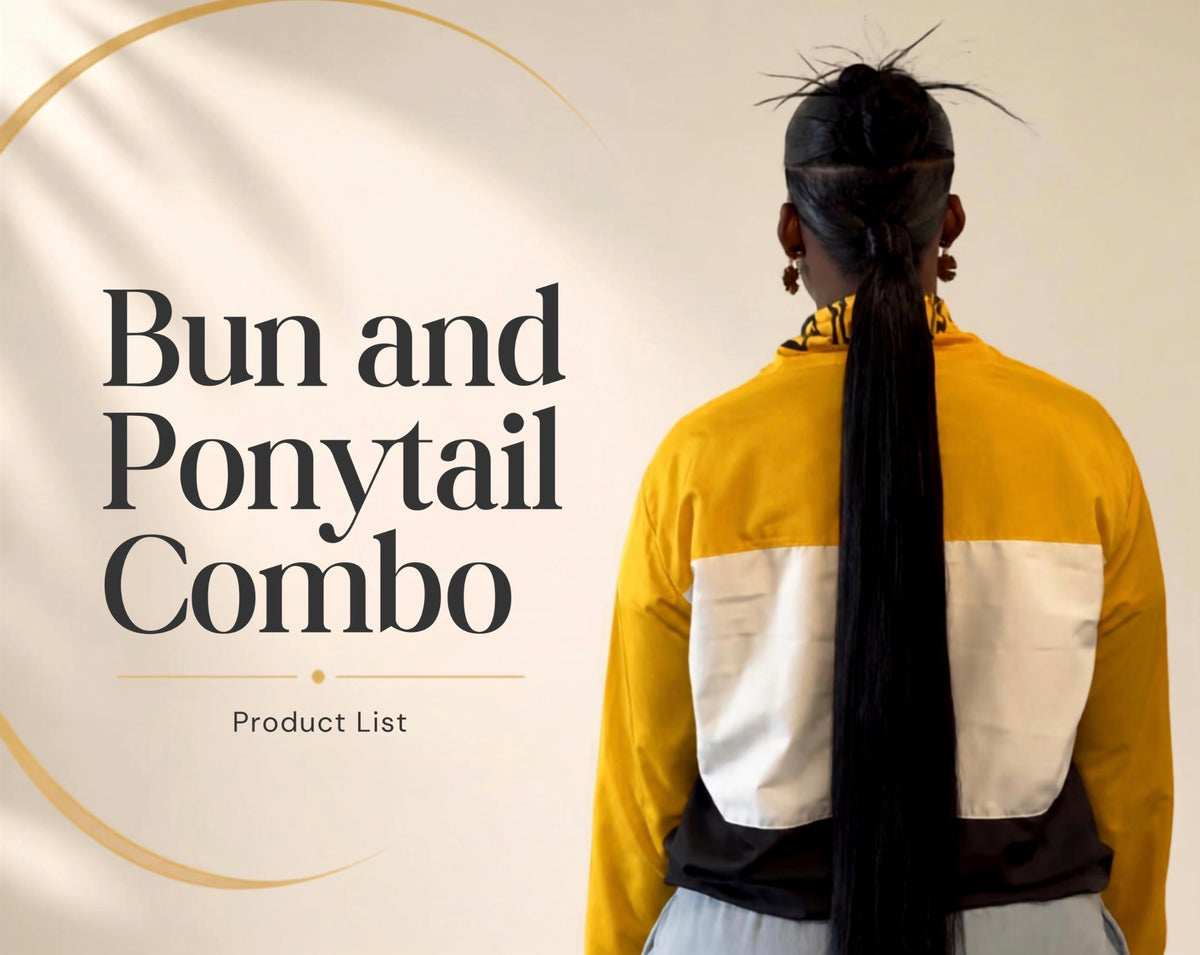 Bun & Ponytail Hair Product List